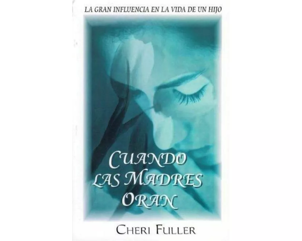 Cuando las Madres Oran