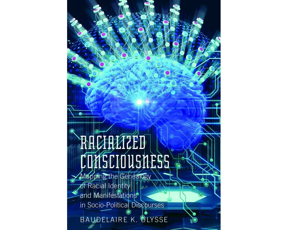 Racialized Consciousness