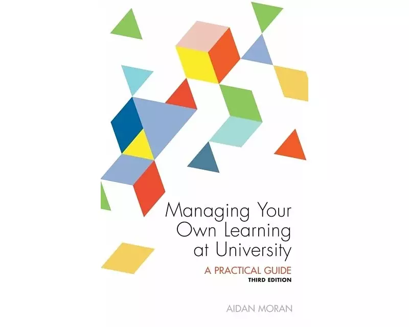 Managing Your Own Learning at University