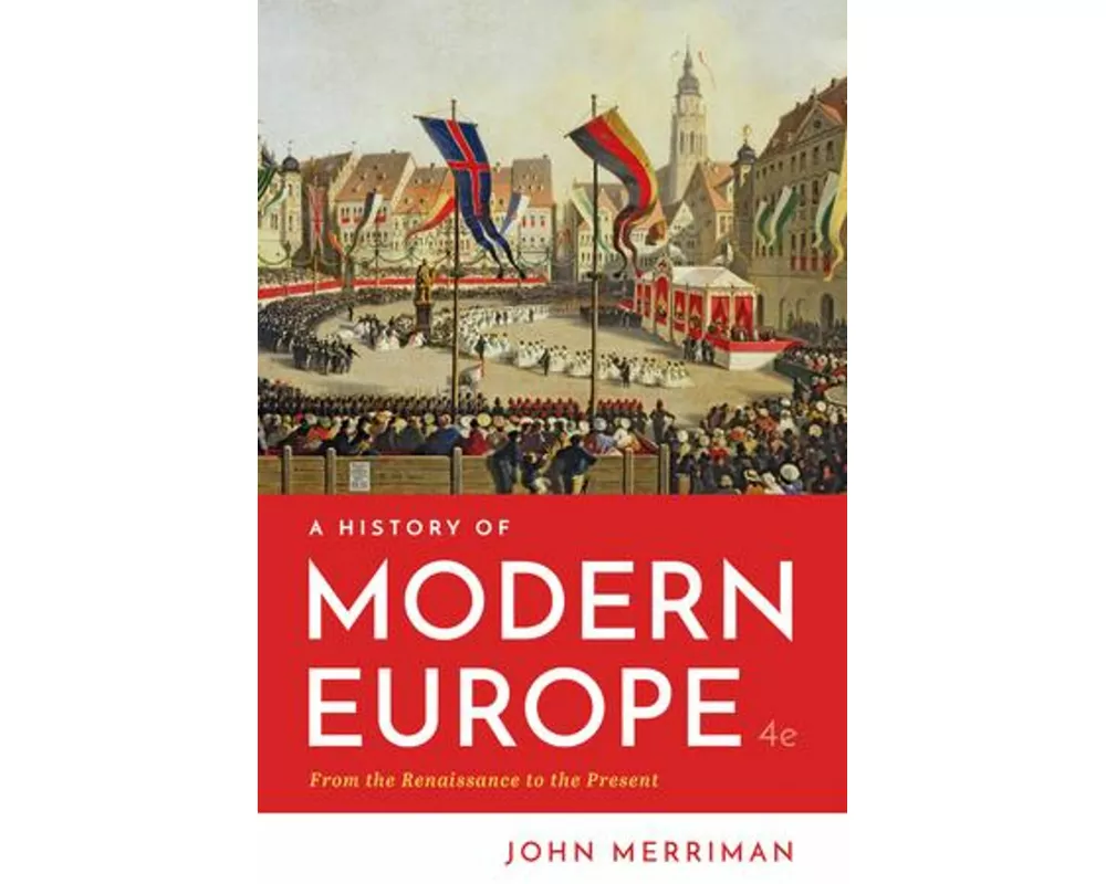 A History of Modern Europe