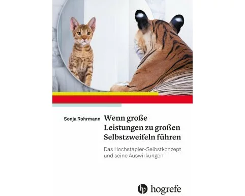 Wenn große Leistungen zu großen Selbstzweifeln führen