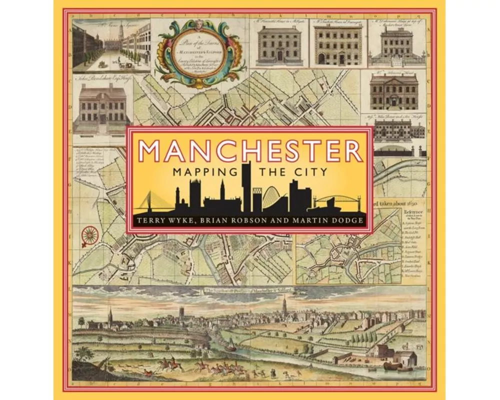 Manchester: Mapping the City