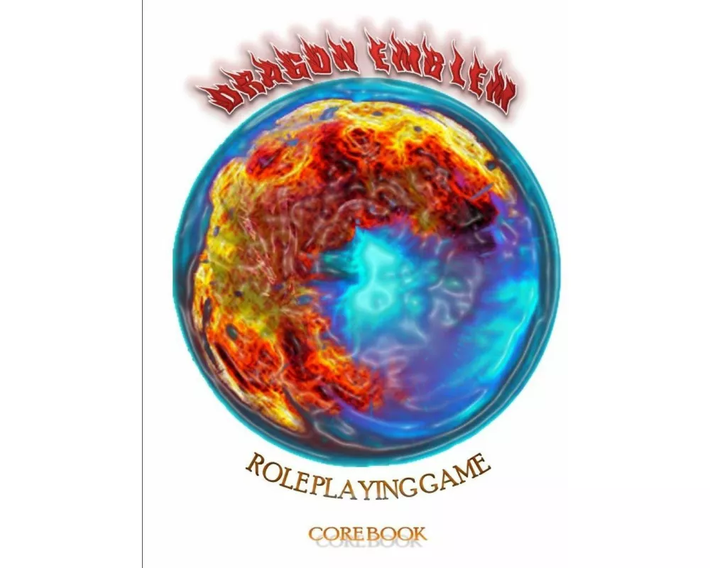 Dragon Emblem Rpg Core Book