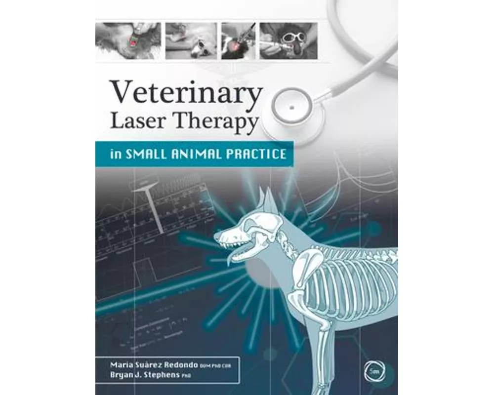 Veterinary Laser Therapy in Small Animal Practice