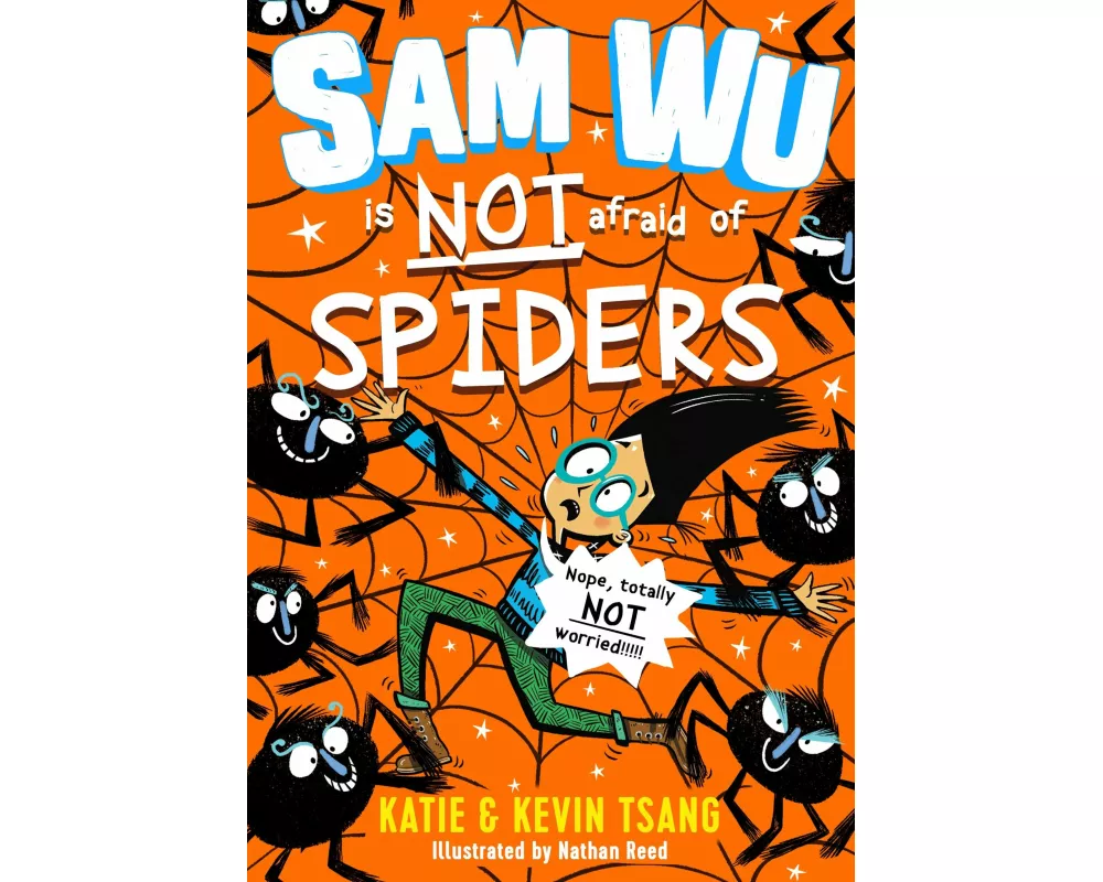 Sam Wu is NOT Afraid of Spiders!