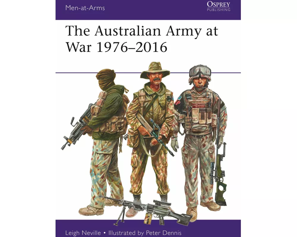 The Australian Army at War 1976-2016