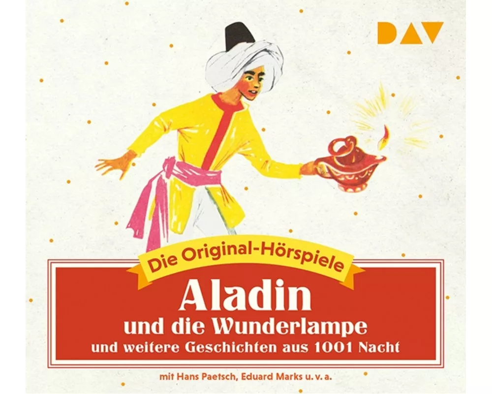 Aladin und die Wunderlampe und weitere Geschichten aus 1001 Nacht