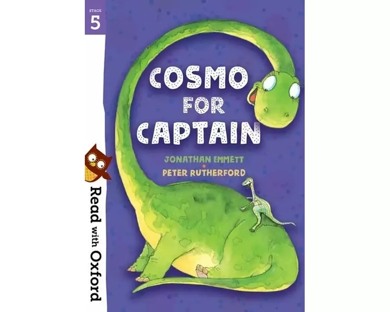 Read with Oxford: Stage 5: Cosmo for Captain