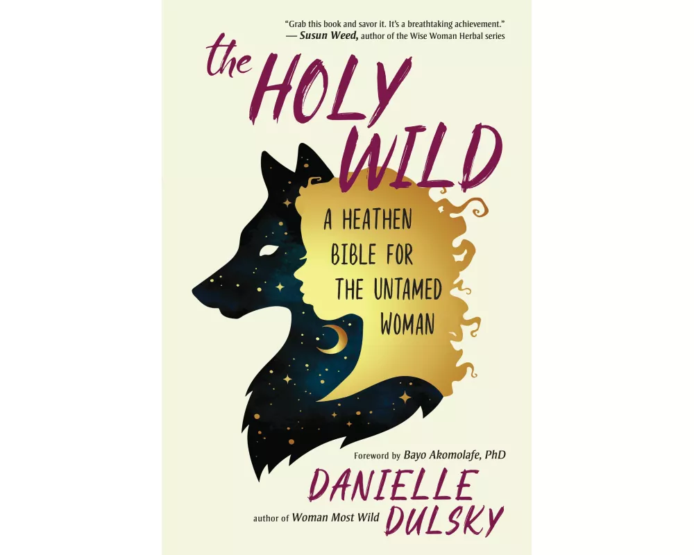 The Holy Wild