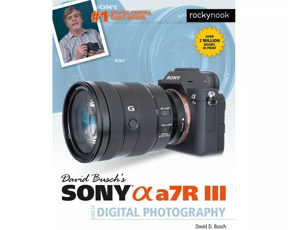 David Busch's Sony Alpha A7R III