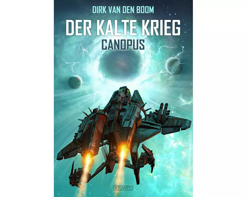 Canopus - Der Kalte Krieg 1