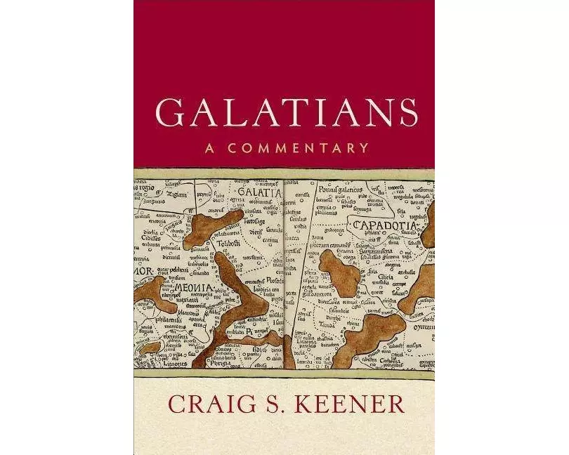 Galatians - A Commentary