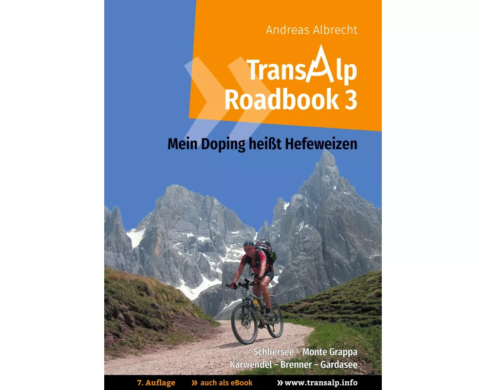 Transalp Roadbook 3: Mein Doping heißt Hefeweizen