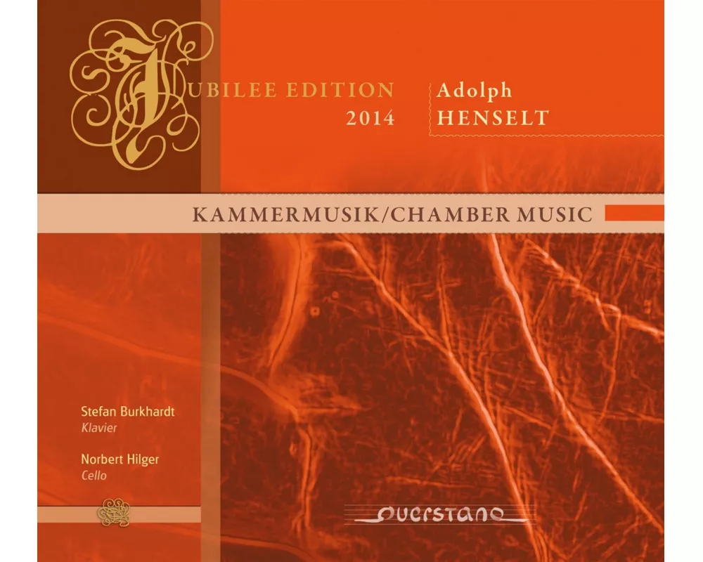 Jubilee Edition 2014: Adolph Henselt