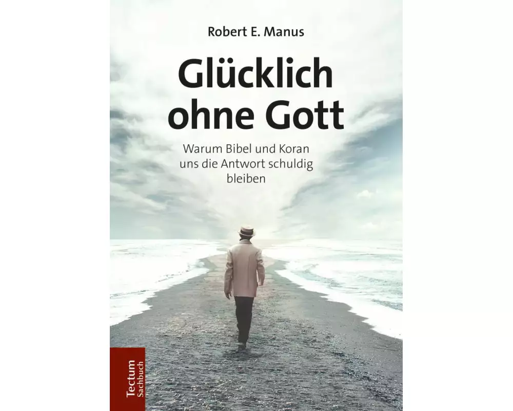 Glücklich ohne Gott