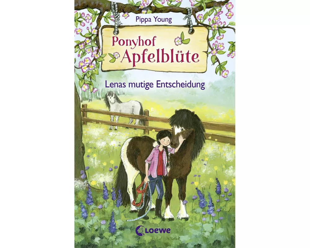 Ponyhof Apfelblüte (Band 11) - Lenas mutige Entscheidung