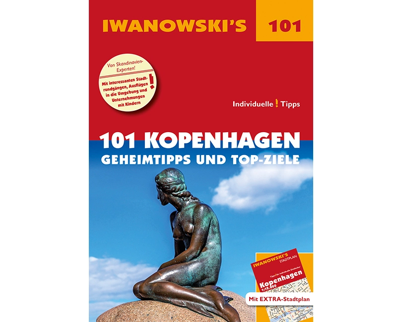 101 Kopenhagen - Reiseführer von Iwanowski