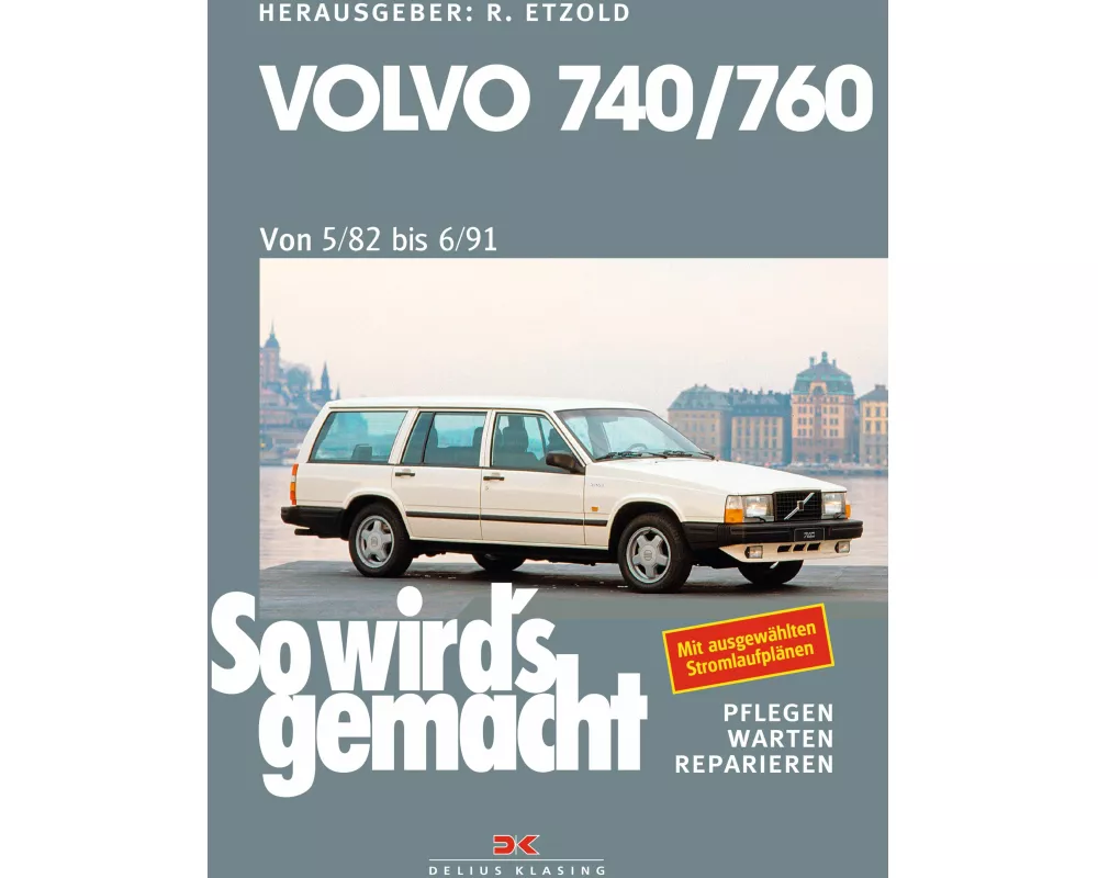Volvo 740 & 760 (1982 bis 1991)