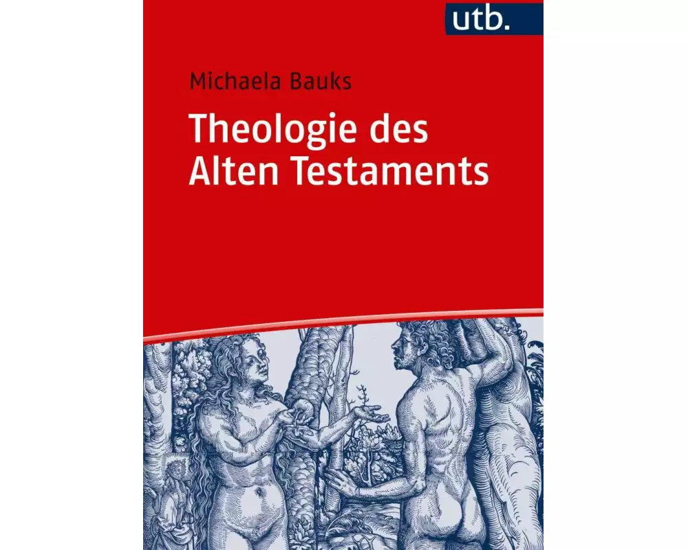 Theologie des Alten Testaments