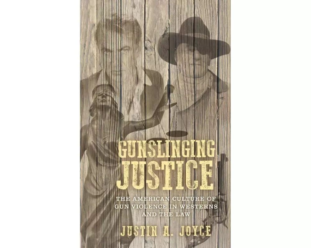 Gunslinging Justice