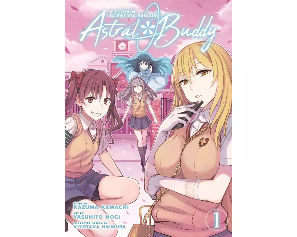 A Certain Scientific Railgun: Astral Buddy Vol. 1