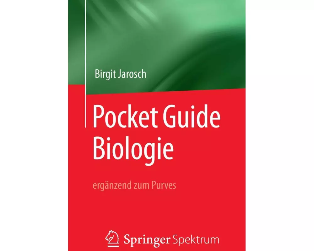 Pocket Guide Biologie - ergänzend zum Purves