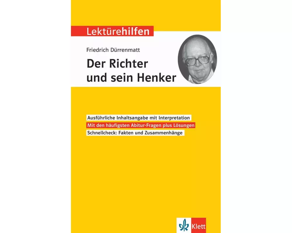 Klett Lektürehilfen Friedrich Dürrenmatt, "Der Richter und sein Henker"