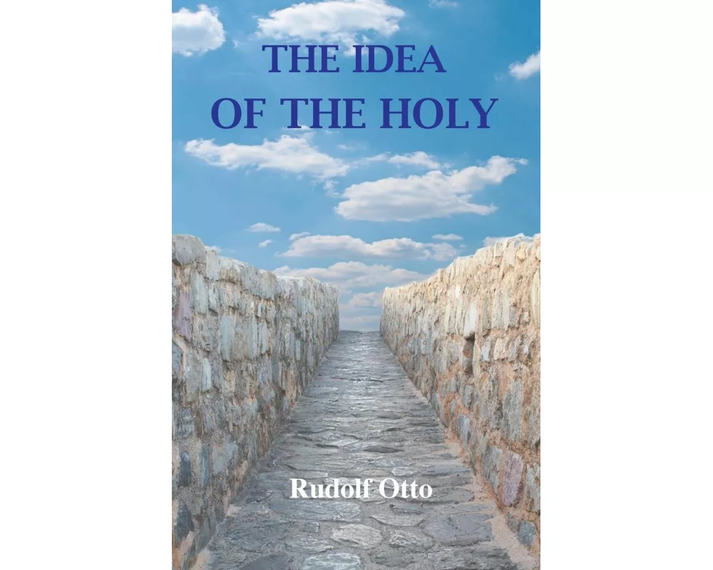 The Idea of the Holy