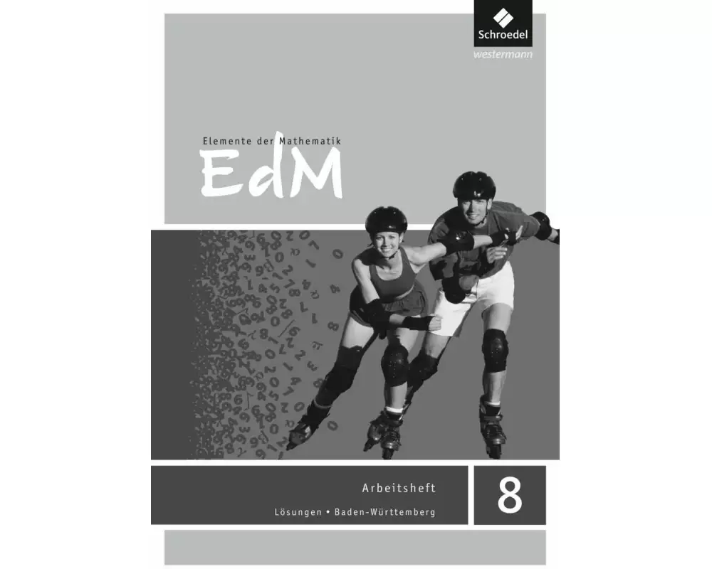 Elemente der Mathematik SI - Ausgabe 2016 für Baden-Württemberg