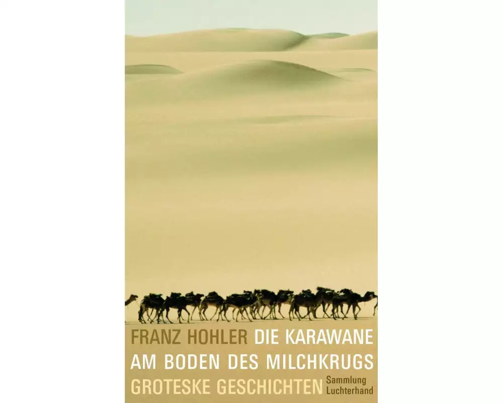 Die Karawane am Boden des Milchkrugs