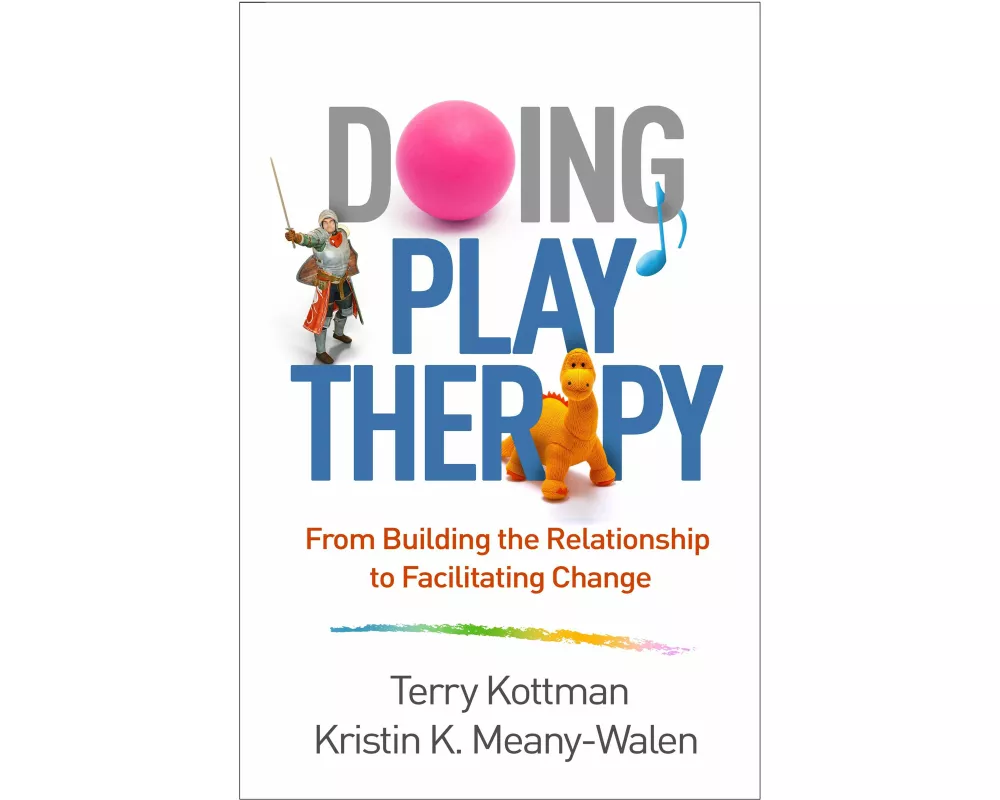 Doing Play Therapy