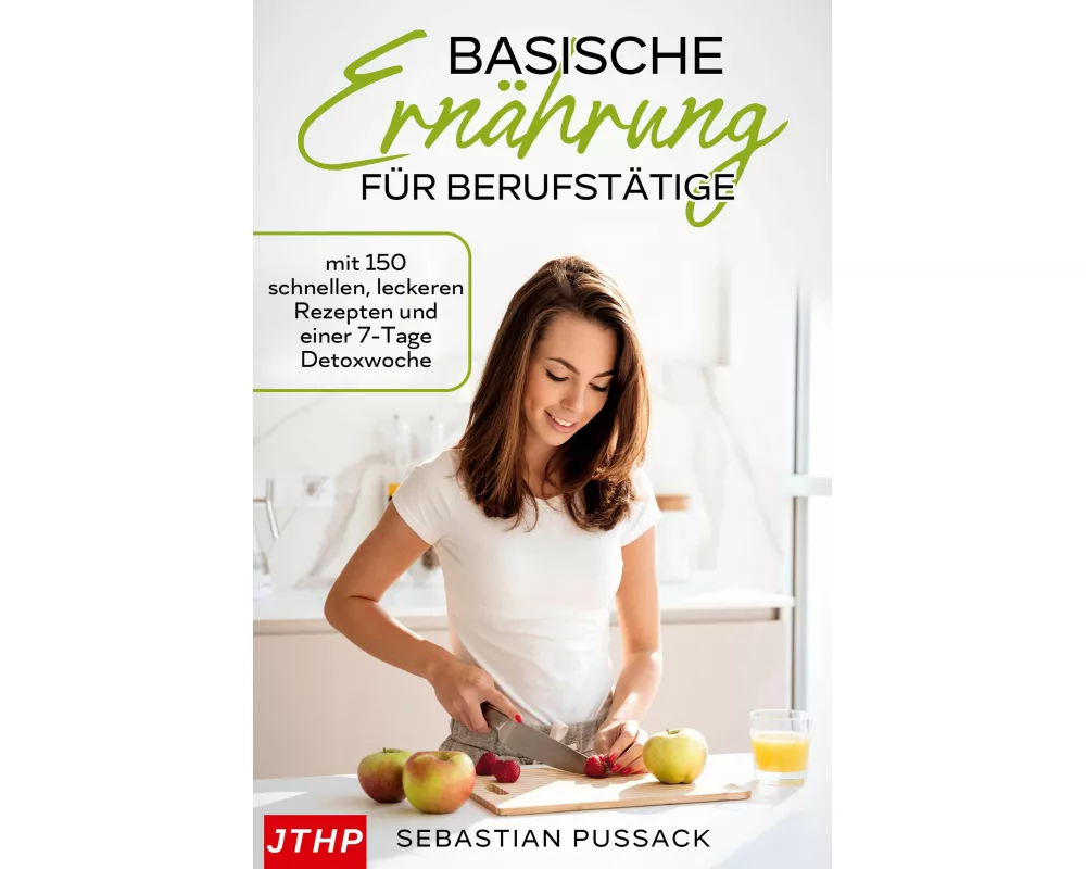 Basische Ernährung für Berufstätige