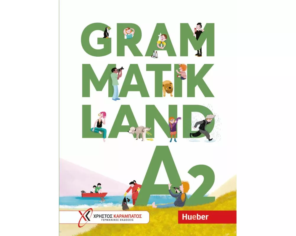 Grammatikland A2. Übungsgrammatik für Kinder und Jugendliche mit MP3-Download
