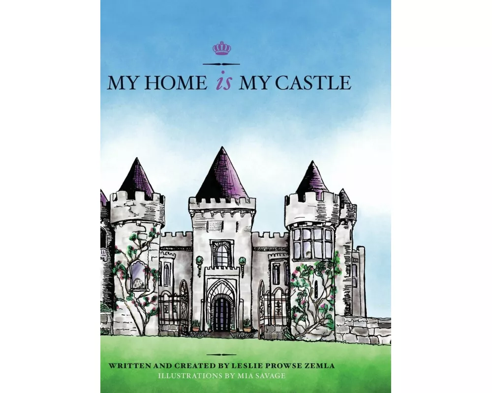 My Home is My Castle
