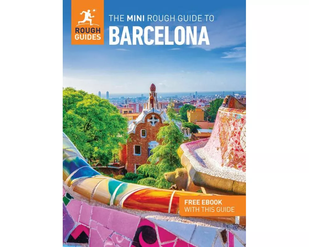 The Mini Rough Guide to Barcelona: Travel Guide with eBook