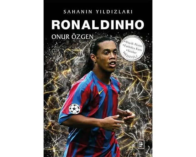 Ronaldinho - Sahanin Yildizlari