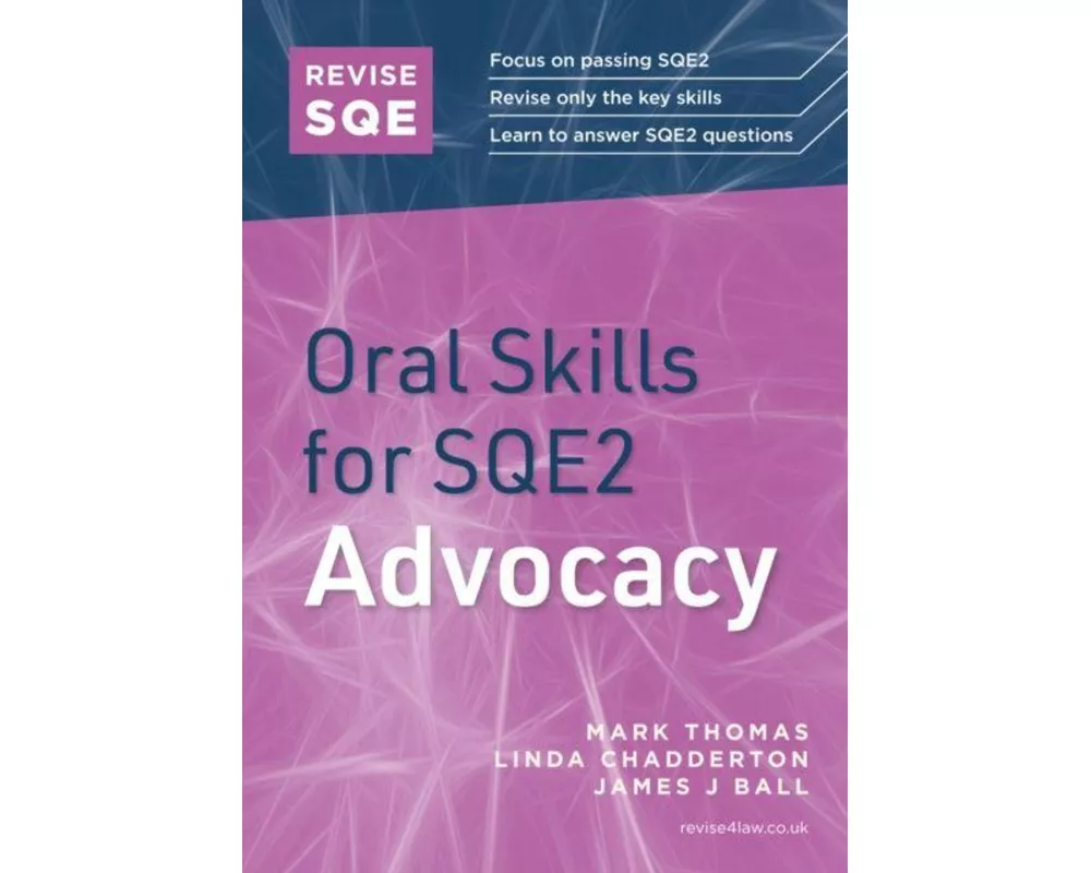 Revise SQE Oral Skills for SQE2: Advocacy