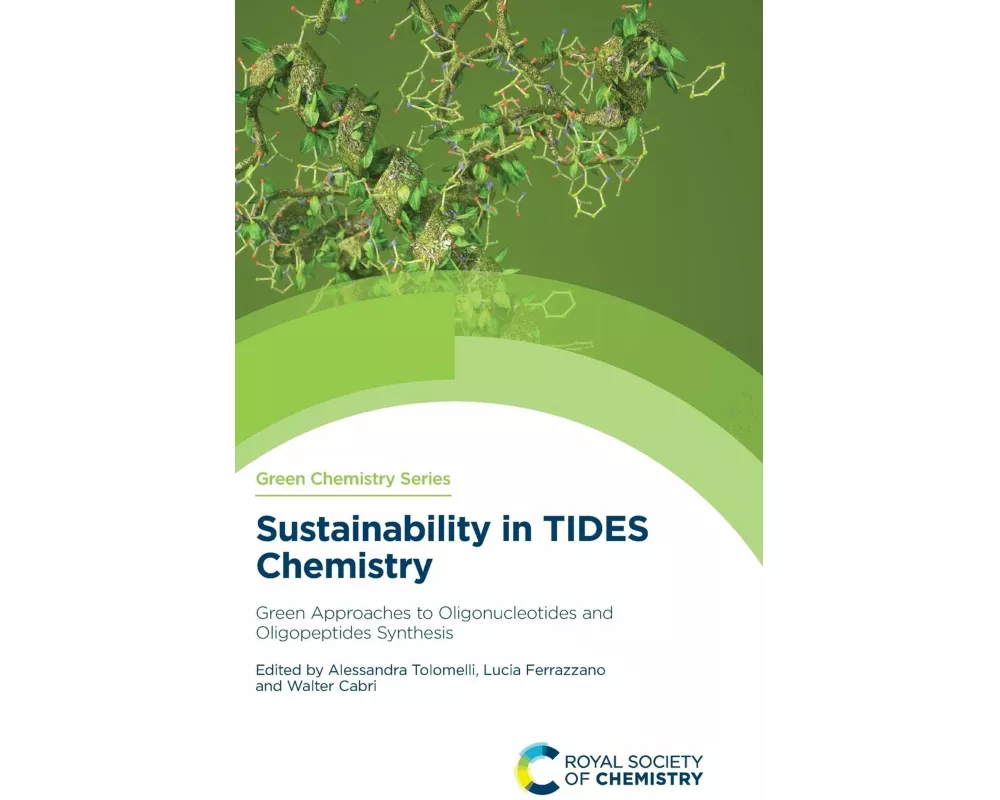Sustainability in TIDES Chemistry
