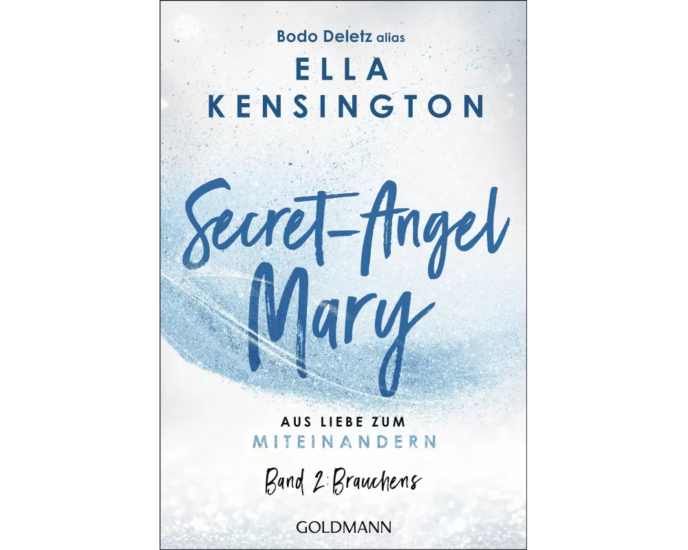 Secret-Angel Mary - Aus Liebe zum Miteinandern