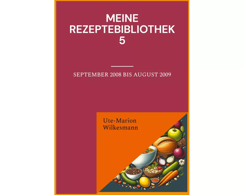 Meine Rezeptebibliothek 5