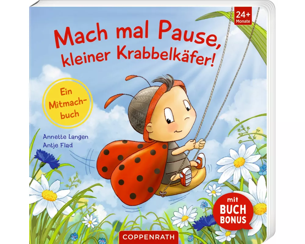 Mach mal Pause, kleiner Krabbelkäfer!