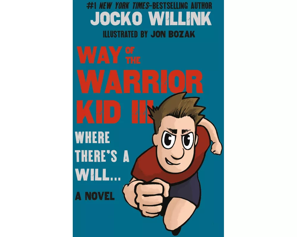 Way of the Warrior Kid III: Where There's a Will