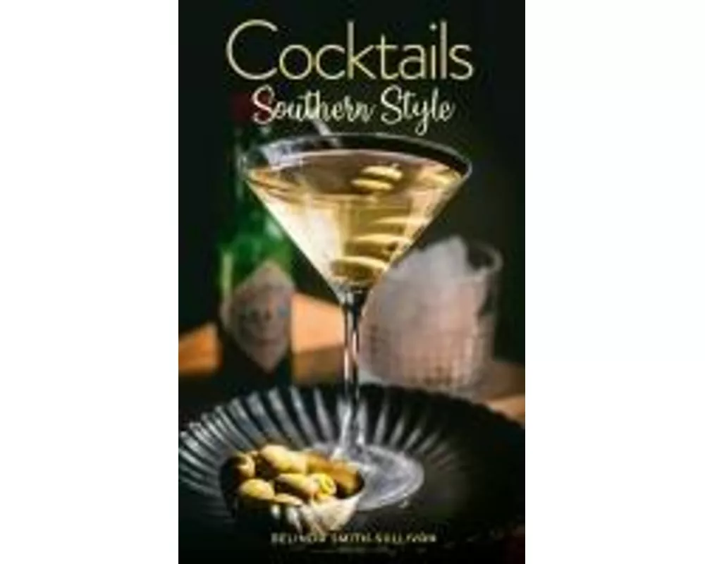 Cocktails, Southern Style