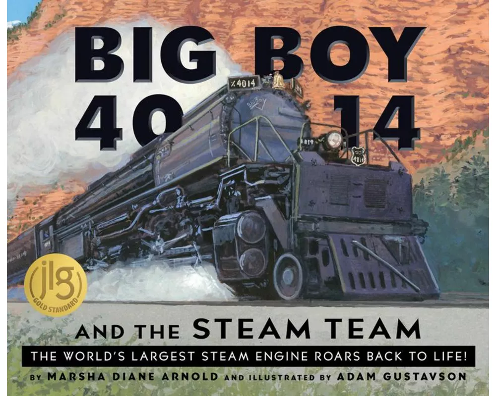 Big Boy 4014 and the Steam Team