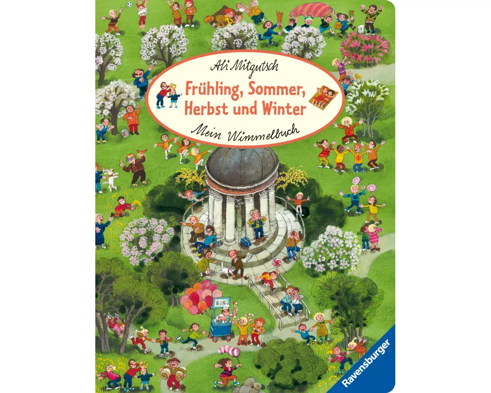 Mein Wimmelbuch: Frühling, Sommer, Herbst und Winter
