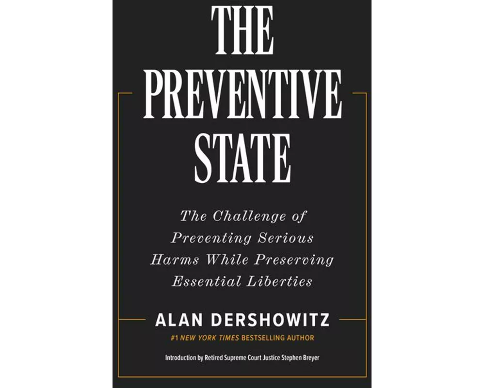 The Preventive State