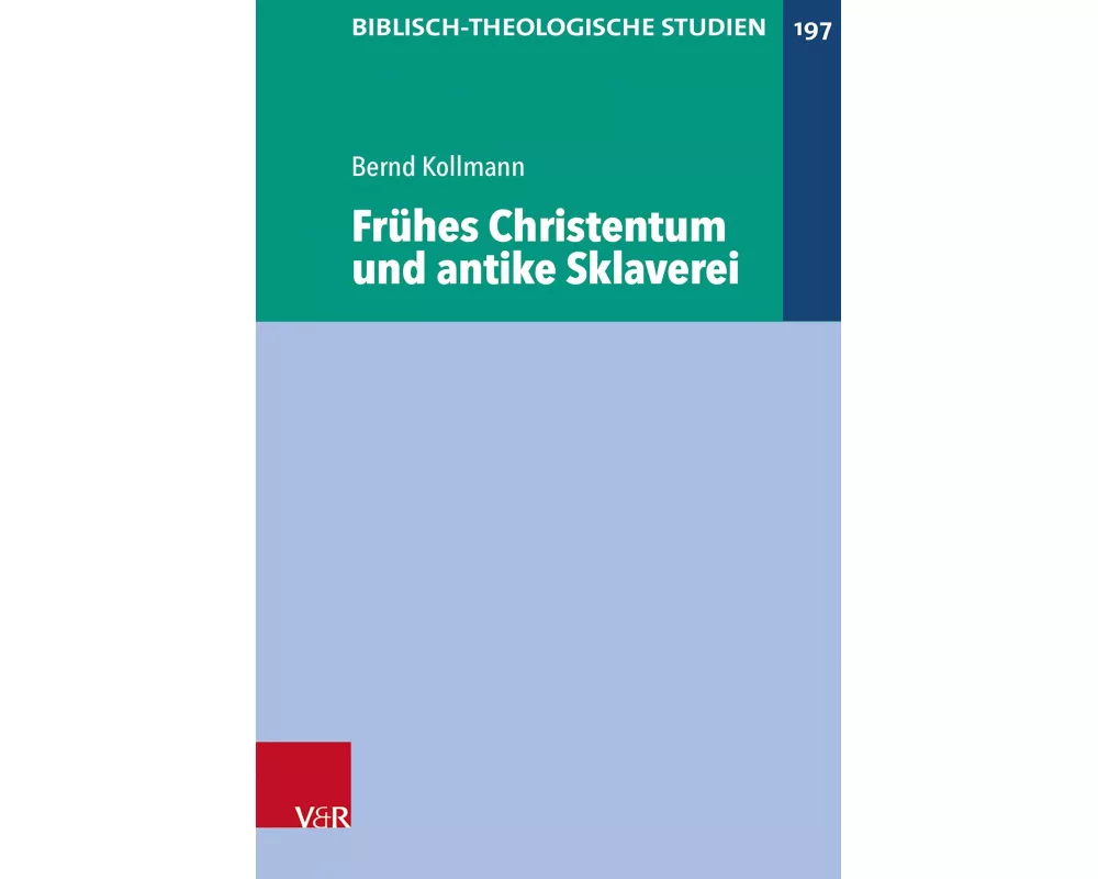 Frühes Christentum und antike Sklaverei