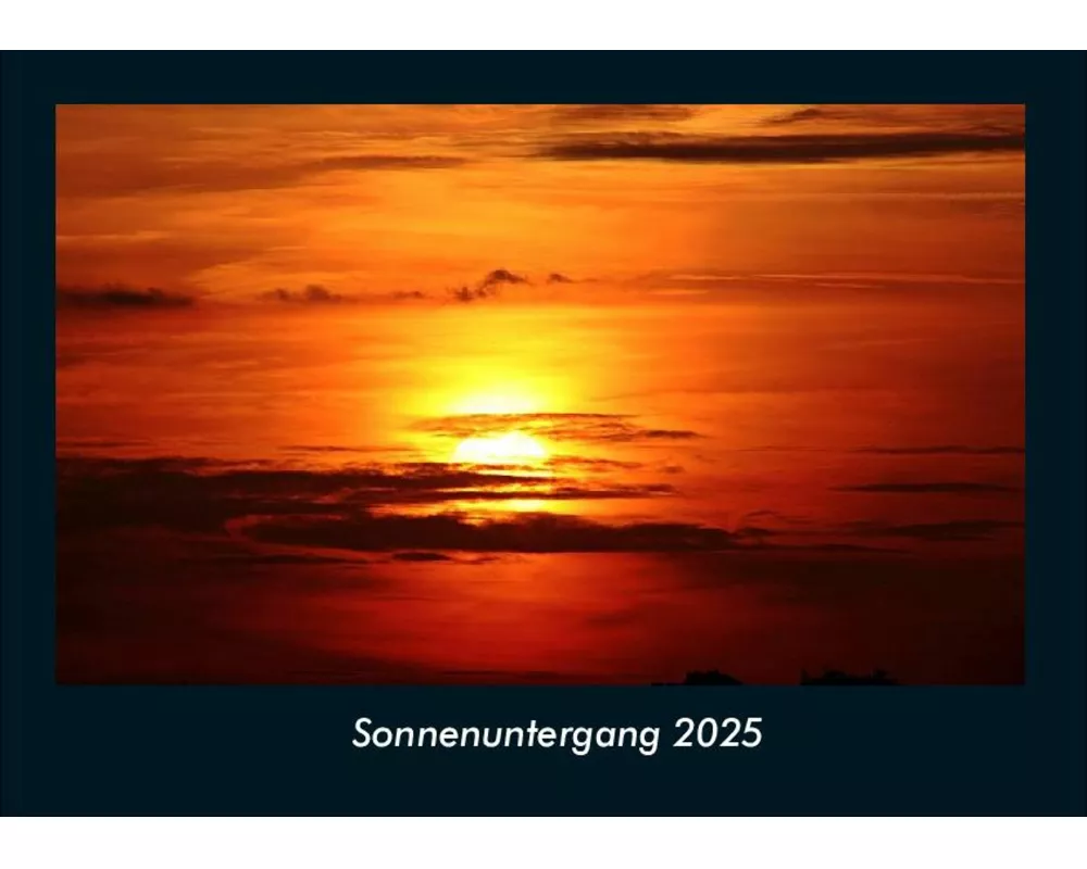 Sonnenuntergang 2025 Fotokalender DIN A4