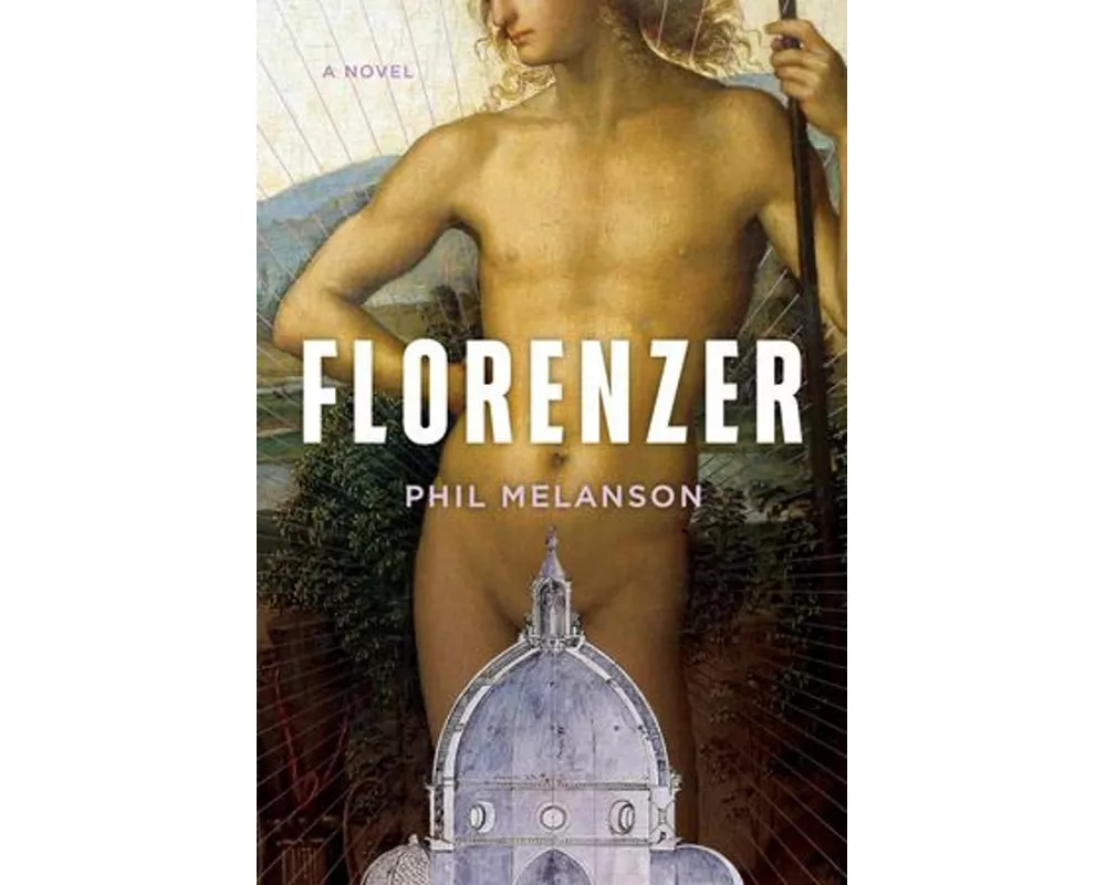 Florenzer - A Novel