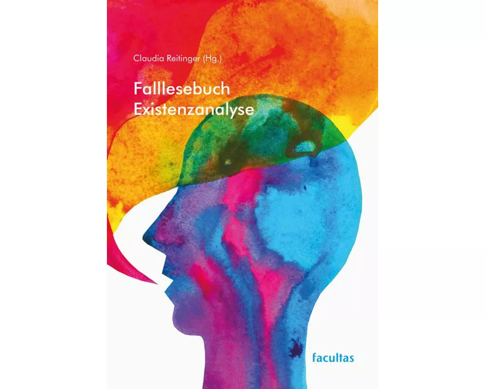 Falllesebuch Existenzanalyse